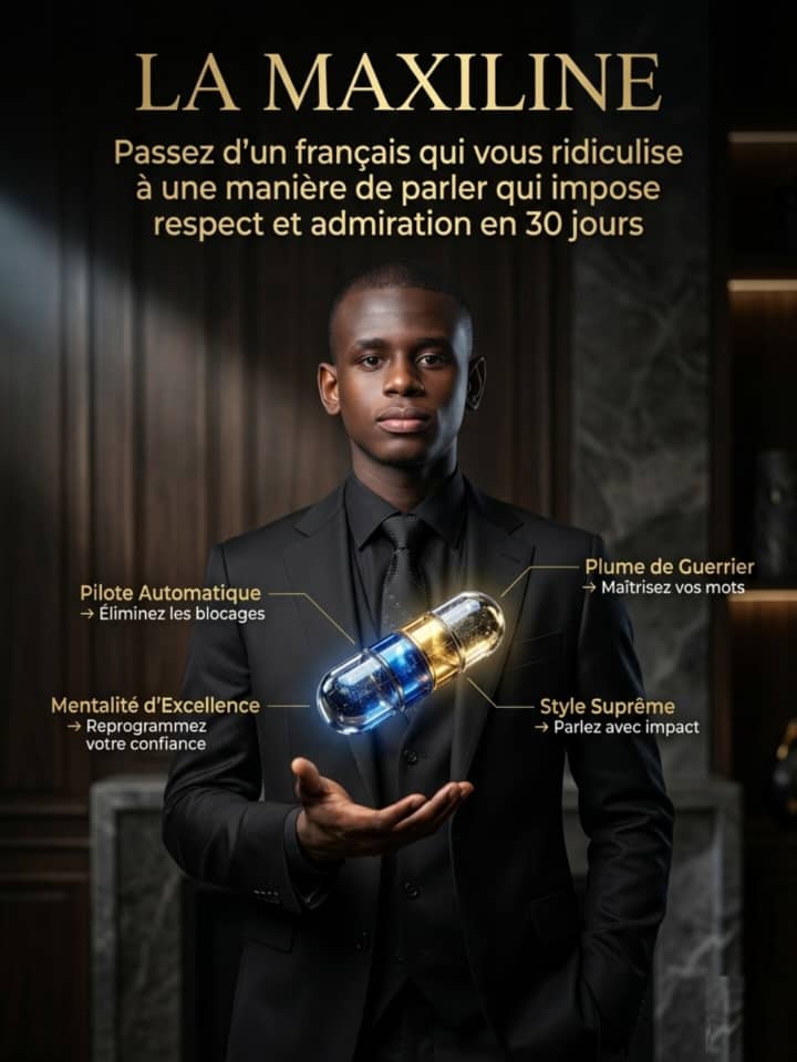 La MAXILYNE - passez d’un français qui vous ridiculise à une manière de parler qui impose respect et admiration en 30 jours