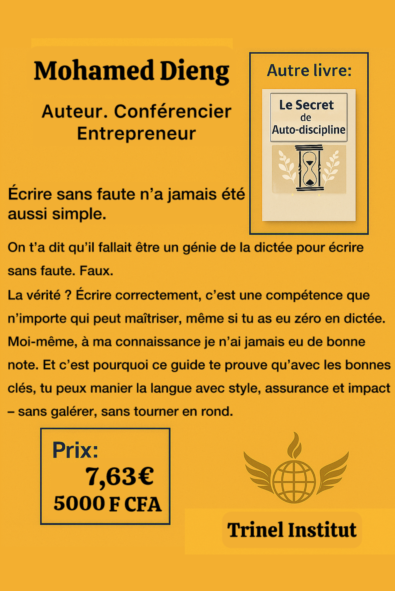 Écrire sans faute, même si t’as eu 0 en dictée